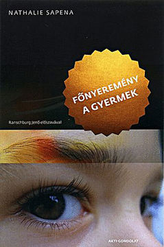 Főnyeremény a gyermek termékhez kapcsolódó kép