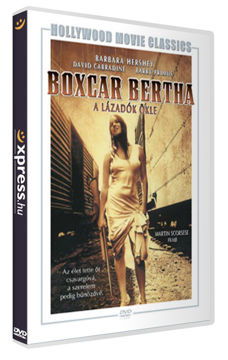 Boxcar Bertha - A lázadók ökle termékhez kapcsolódó kép