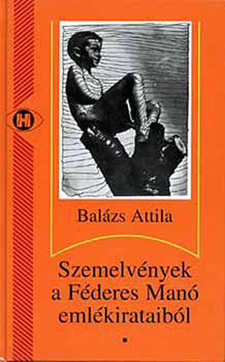 Szemelvények a Féderes Manó emlékirataiból termékhez kapcsolódó kép