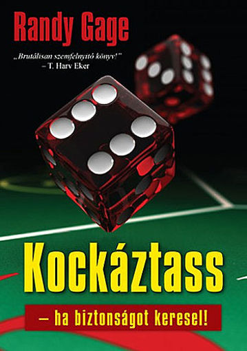 Kockáztass - ha biztonságot keresel! termékhez kapcsolódó kép