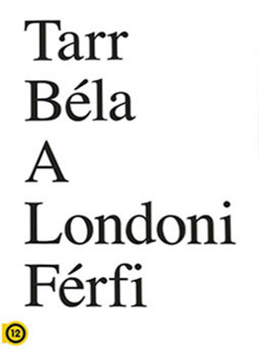 Tarr Béla: A londoni férfi termékhez kapcsolódó kép