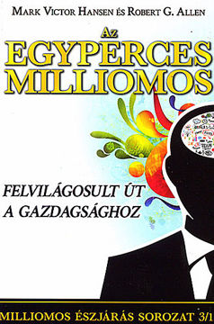 Az egyperces milliomos - Felvilágosult út a gazdagsághoz termékhez kapcsolódó kép