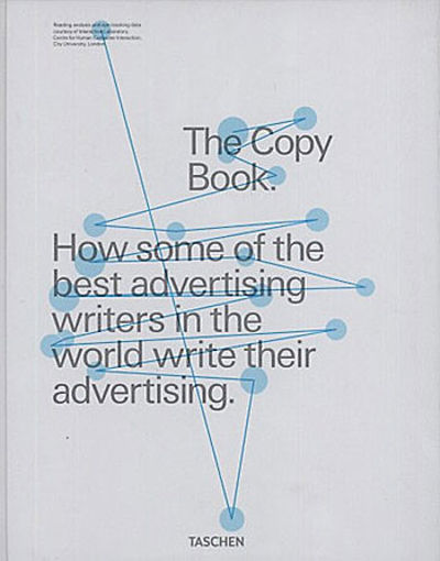 The Copy Book - How some of the best advertising writers in the world write their advertising. termékhez kapcsolódó kép