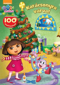 Dóra, a felfedező - Karácsonyra várva! - 100 matricával! termékhez kapcsolódó kép