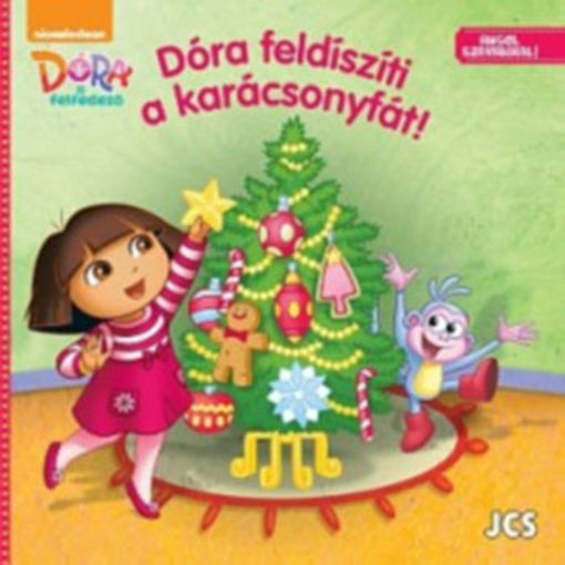 Dóra, a felfedező - Dóra feldíszíti a karácsonyfát! termékhez kapcsolódó kép