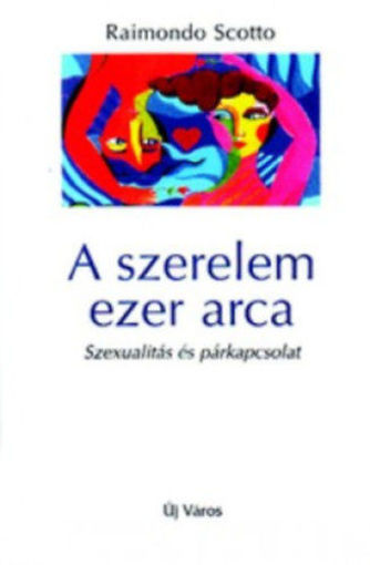 A szerelem ezer arca termékhez kapcsolódó kép