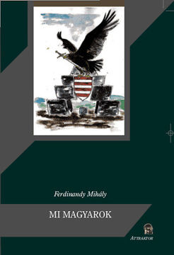 Mi magyarok - Tíz tanulmány a magyar történelemből termékhez kapcsolódó kép