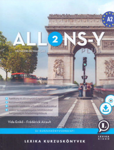 Allons-Y Plus 2 - Méthode de français – Francia kurzuskönyv (A2) - +CD melléklet termékhez kapcsolódó kép