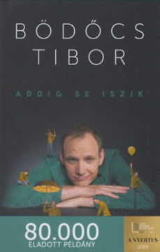Addig se iszik termékhez kapcsolódó kép