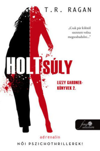 Holtsúly - Lizzy Gardner-könyvek 2. termékhez kapcsolódó kép