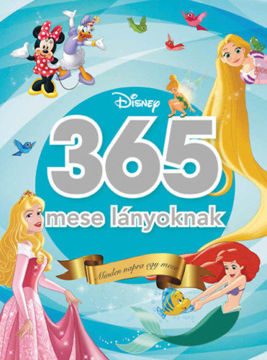365 mese lányoknak - Minden napra egy mese termékhez kapcsolódó kép