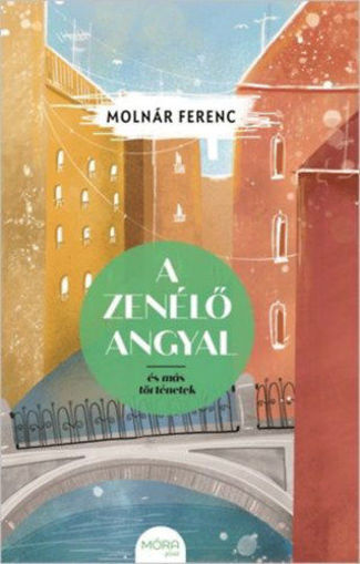 A zenélő angyal és más történetek termékhez kapcsolódó kép
