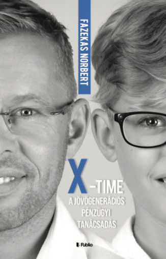 X-Time - a jövőgenerációs pénzügyi tanácsadás termékhez kapcsolódó kép