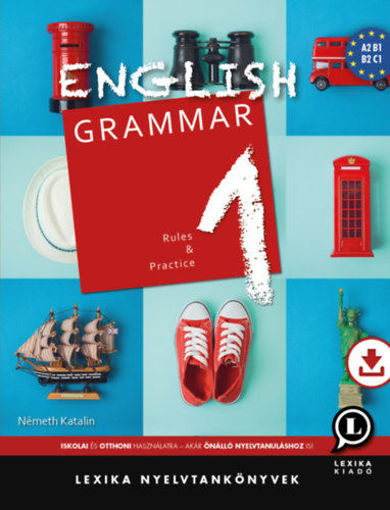 English Grammar 1 - Rules and Practice - letölthető hanganyaggal termékhez kapcsolódó kép