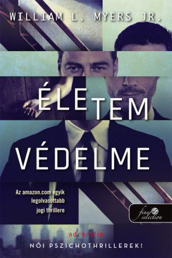 Életem védelme - Történetek a tárgyalóteremből 1. termékhez kapcsolódó kép