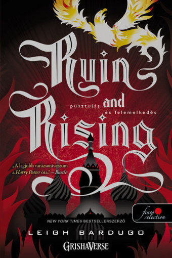 Ruin and Rising - Pusztulás és felemelkedés - puha kötés - Grisha trilógia 3. termékhez kapcsolódó kép