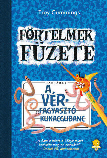 A vérfagyasztó kukacgubanc - Förtelmek füzete 2. termékhez kapcsolódó kép