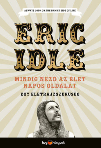Mindig nézd az élet napos oldalát - Egy életrajzszerűség termékhez kapcsolódó kép