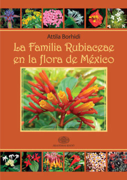 La Familia Rubiaceae en la Flora de México termékhez kapcsolódó kép