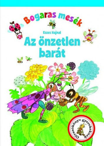 Bogaras mesék - Az önzetlen barát termékhez kapcsolódó kép