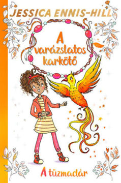 A varázslatos karkötő 6. - A tűzmadár termékhez kapcsolódó kép