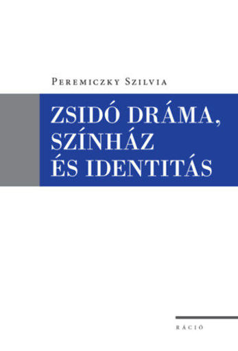 Zsidó dráma, színház és identitás termékhez kapcsolódó kép