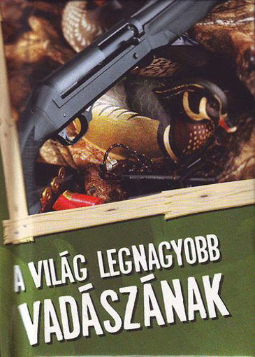 A világ legnagyobb vadászának termékhez kapcsolódó kép