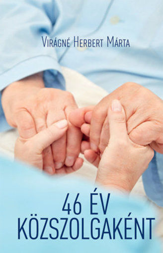 46 év közszolgaként termékhez kapcsolódó kép
