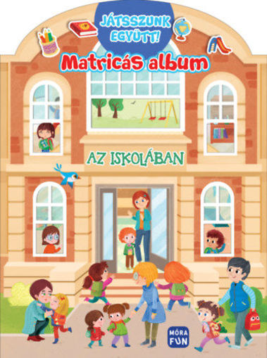 Az iskolában - Játsszunk együtt! - matricás album termékhez kapcsolódó kép