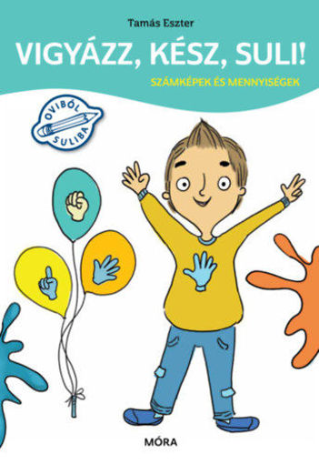 Vigyázz, kész, suli! - Számképek és mennyiségek termékhez kapcsolódó kép
