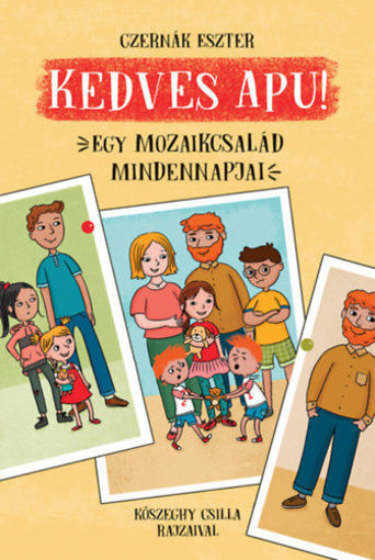 Kedves Apu! - Egy mozaikcsalád mindennapjai termékhez kapcsolódó kép