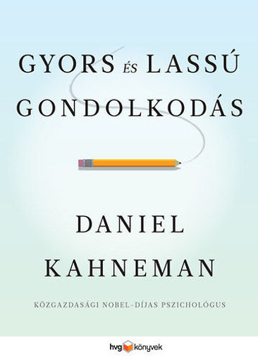Gyors és lassú gondolkodás termékhez kapcsolódó kép
