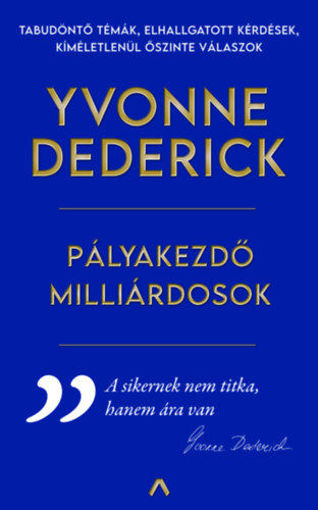Pályakezdő milliárdosok termékhez kapcsolódó kép
