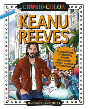 Crush & Color: Keanu Reeves termékhez kapcsolódó kép