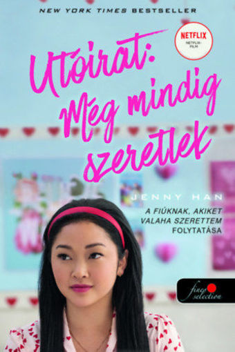Utóirat: Még mindig szeretlek - filmes borítóval - A fiúknak, akiket valaha szerettem 2. termékhez kapcsolódó kép