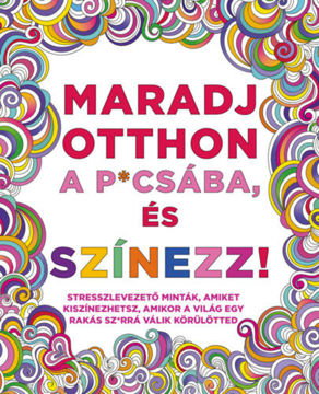 Maradj otthon a p*csába, és színezz! termékhez kapcsolódó kép