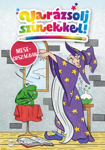 Varázsolj színekkel! - Meseországban termékhez kapcsolódó kép