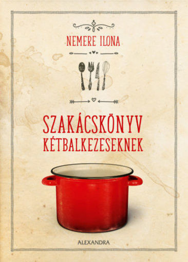 Szakácskönyv kétbalkezeseknek termékhez kapcsolódó kép