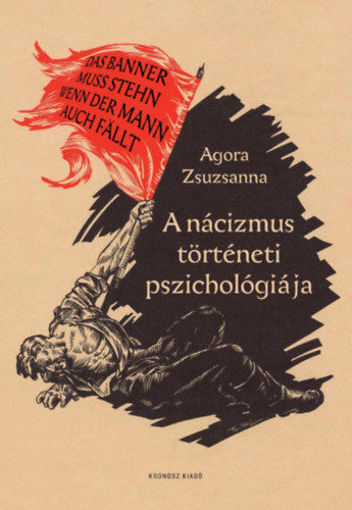 A nácizmus történeti pszichológiája termékhez kapcsolódó kép