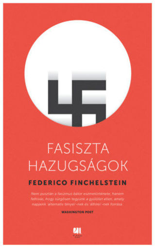 Fasiszta hazugságok termékhez kapcsolódó kép