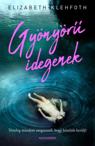 Gyönyörű idegenek termékhez kapcsolódó kép