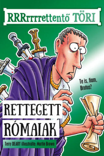 Rettegett rómaiak termékhez kapcsolódó kép