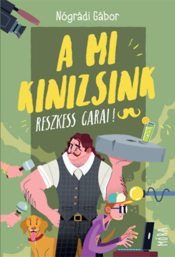 A mi Kinizsink - Reszkess, Garai! termékhez kapcsolódó kép