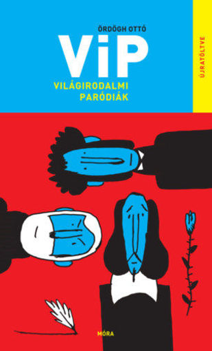 VIP Világirodalmi paródiák - Újratöltve termékhez kapcsolódó kép
