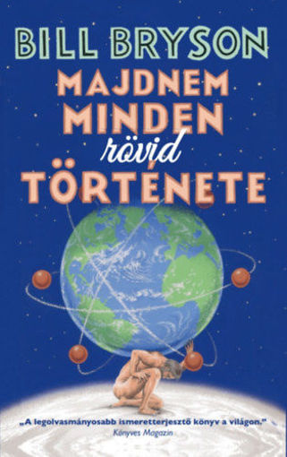 Majdnem minden rövid története termékhez kapcsolódó kép
