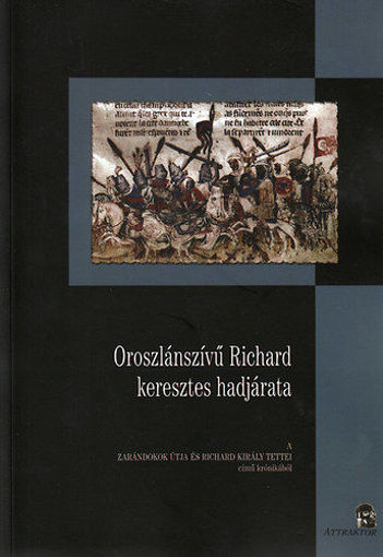 Oroszlánszívű Richard keresztes hadjárata termékhez kapcsolódó kép