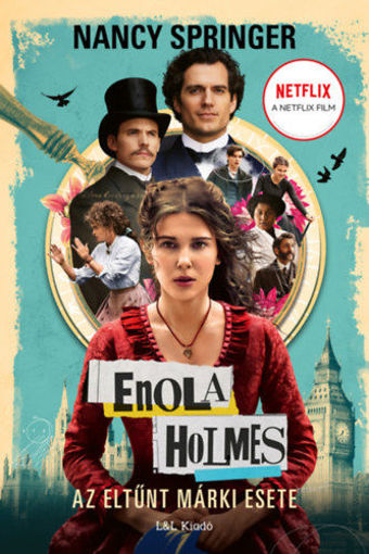 Enola Holmes - Az eltűnt márki esete termékhez kapcsolódó kép
