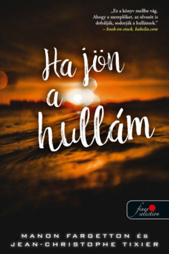 Ha jön a hullám termékhez kapcsolódó kép