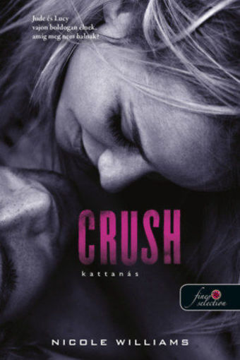Crush - Kattanás - Zuhanás 3. termékhez kapcsolódó kép