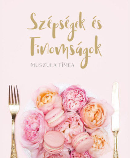 Szépségek és finomságok termékhez kapcsolódó kép